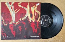 The Jesus and Mary chain, Reverence. Vinyl S 12"