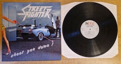 Street Fighter, Shoot you down. Vinyl LP