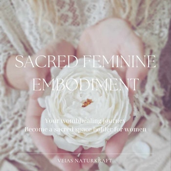 Sacred Feminine Embodiment Årsprogram År 1