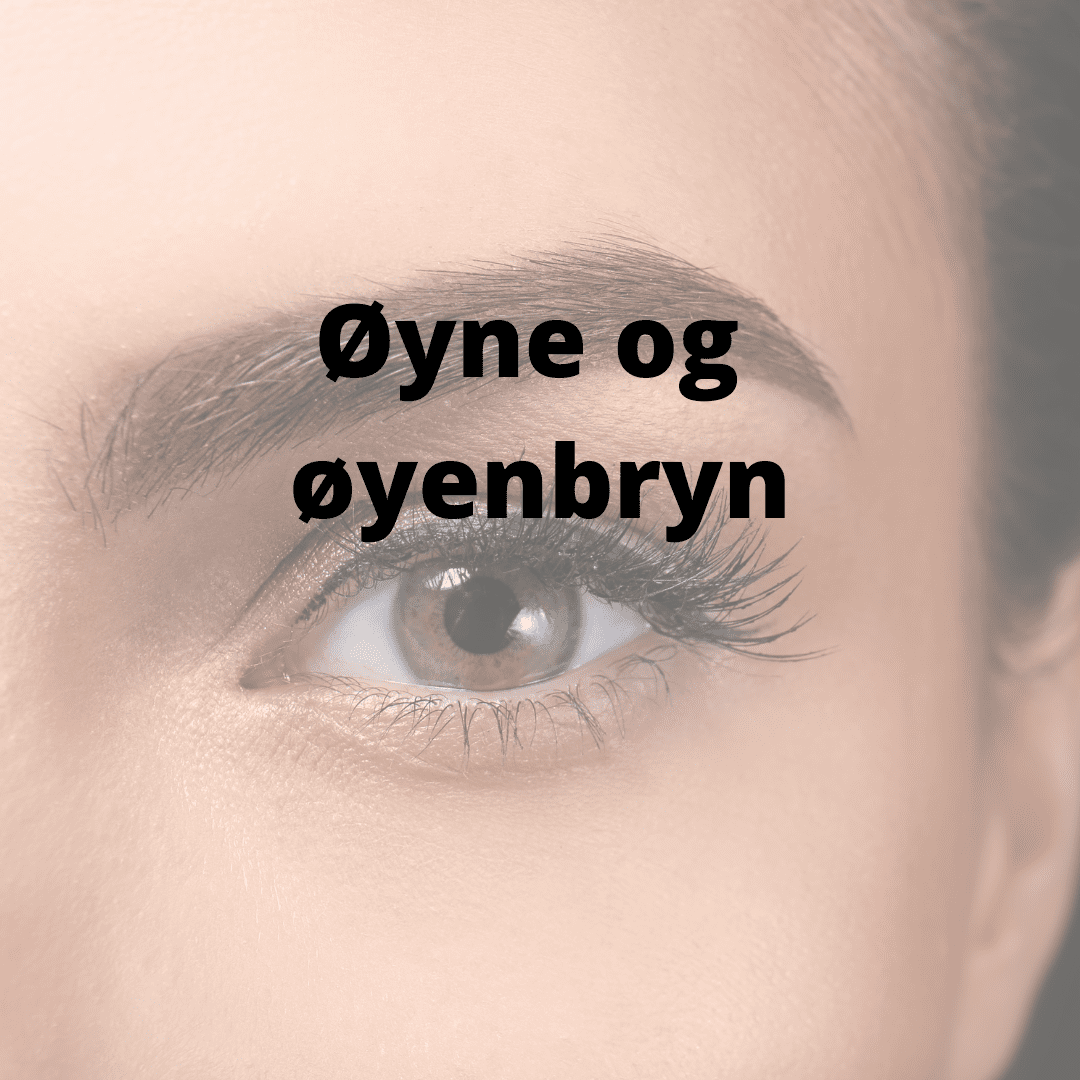 Øyne & bryn - hudshop.no