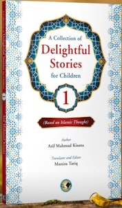 A Collection of Delightful Stories for Children (English)