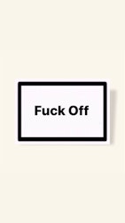 ”Fuck Off” - Klistermärke