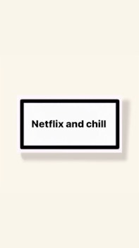 ”Netflix And Chill” - Klistermärke