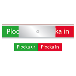 Diskskylt  Plocka in / Plocka ur