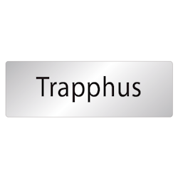 Skylt Trappahus