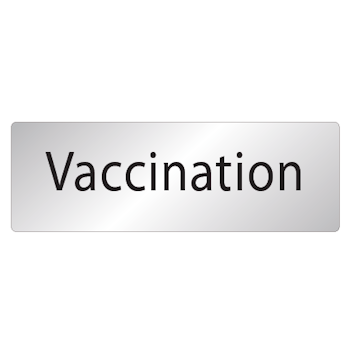 Skylt Vaccination