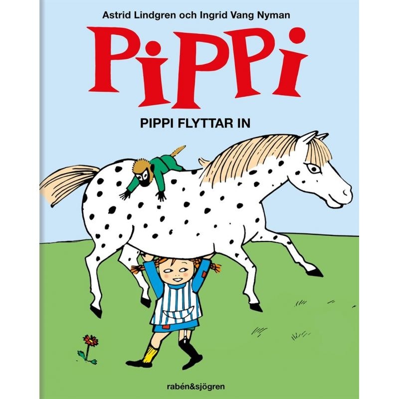 Pippi Flyttar In - Bilderbok av Astrid Lindgren Pippi Långstrump