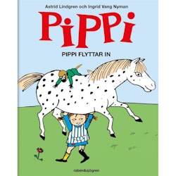 Pippi Flyttar In - Bilderbok av Astrid Lindgren Pippi Långstrump