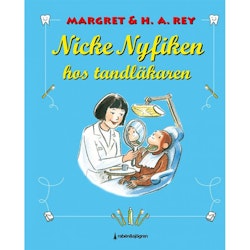 Nicke Nyfiken hos Tandläkaren - Bilderbok av Margret & H. A. Rey