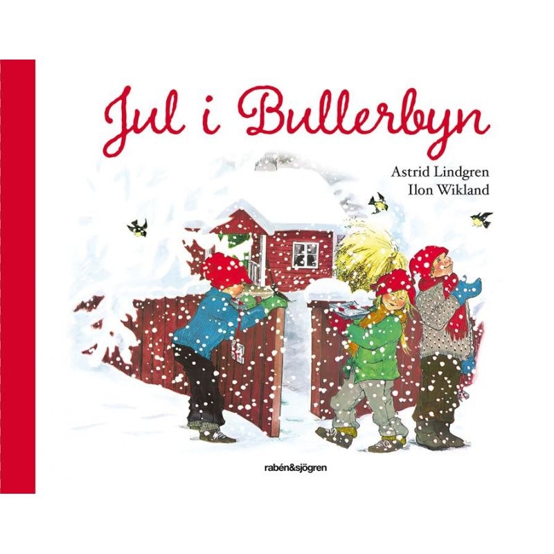 Jul i Bullerbyn - Bilderbok av Astrid Lindgren