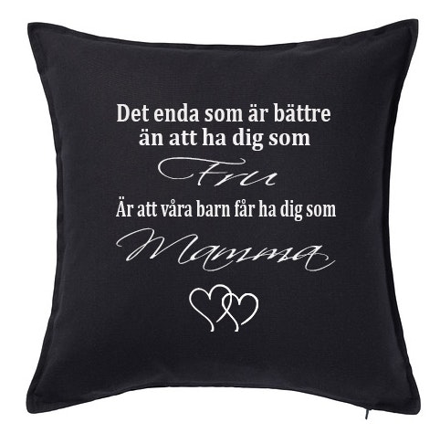 Kuddfodral Det enda som är bättre...