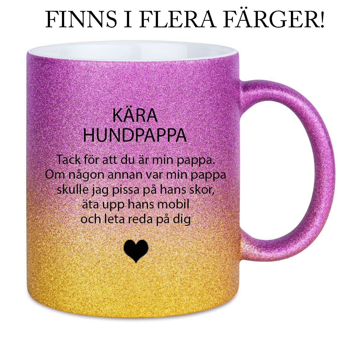 Glittermugg Kära hund...Alt2