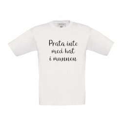 T-shirt Prata inte med hat i munnen