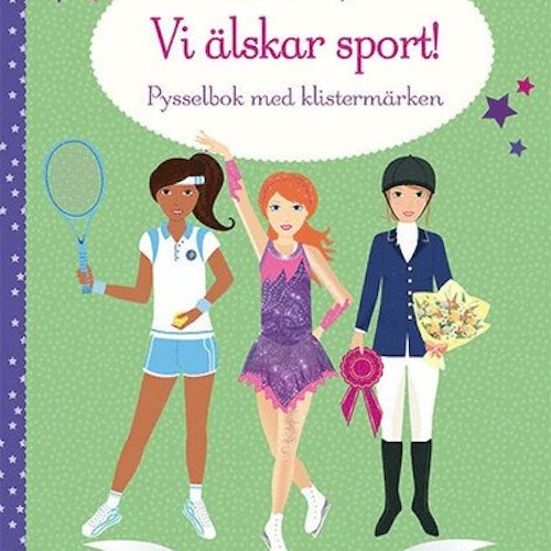 Vi älskar sport! - pysselbok med klistermärken