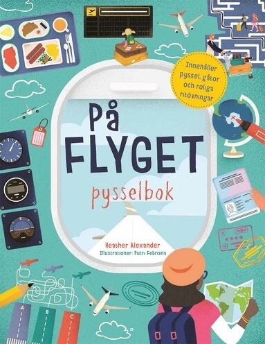 Pysselbok - På Flyget