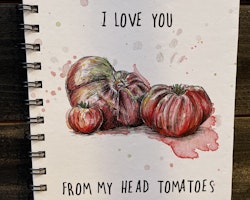 A5 Notebook `I Love You - from my head tomatoes`