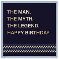 Kort `The Man, The Myth, The Legend, Happy Birthday`