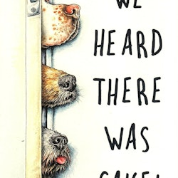 Kort Bewilderbeest `Heard There Was Cake`