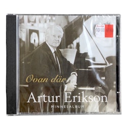 Artur Erikson, Ovan Där: Minnesalbum, NY