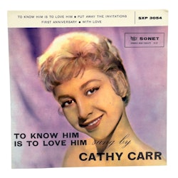 Cathy Carr To Know Him Is To Love Him EP