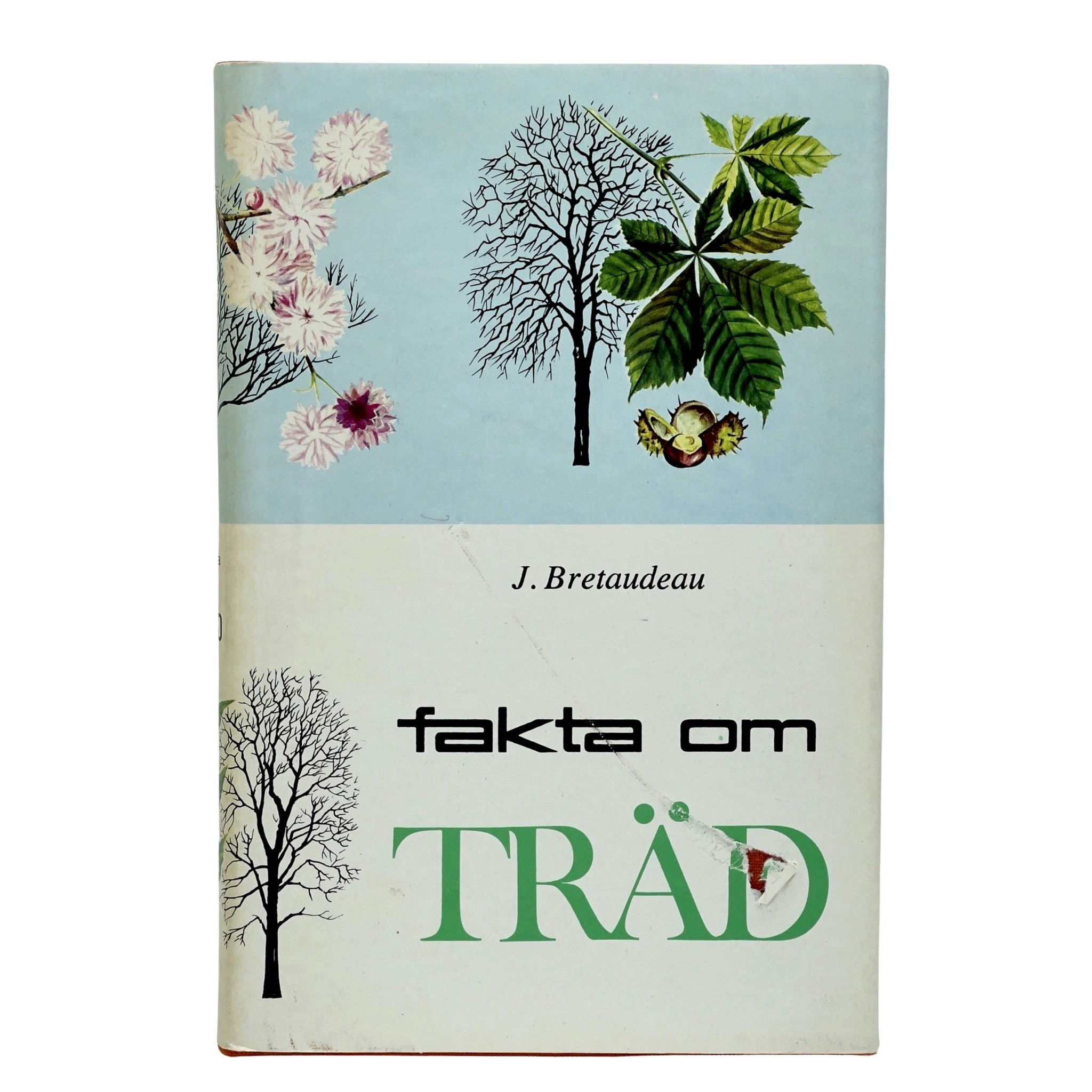 Fakta Om Träd J. Bretaudeau