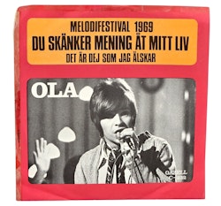 Ola Håkansson, Melodifestival 1969, Vinyl Singel
