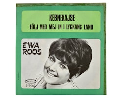 Ewa Roos, Kebnekajse, Vinyl Singel