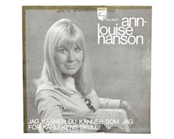 Ann Louise Hanson, Jag Känner Du Känner Som Jag, Vinyl Singel