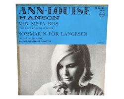 Ann Louise Hanson, Min Sista Ros, Vinyl Singel