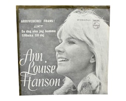 Ann Louise Hanson, Arrivederci Frans, Vinyl Singel