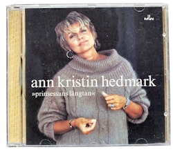 Ann Kristin Hedmark, Prinsessans Längtan, CD