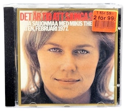 Arja Saijonmaa Och Mikis Theodorakis, Det Är Tid Att Sjunga, CD
