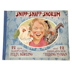 Snipp Snapp Snorum, text och musik av Felix Körling 1932