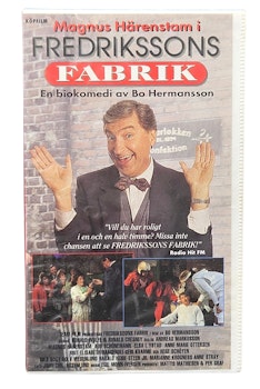 Fredrikssons Fabrik, VHS NY