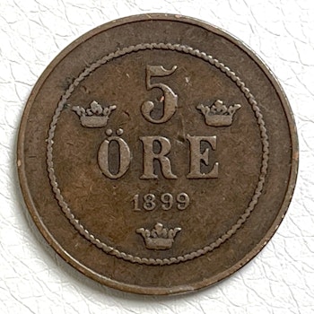5 ÖRE 1899 Svenska Mynt