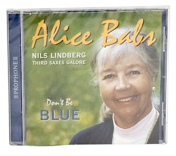 Alice Babs, Dont Be Blue, CD NY