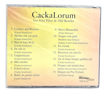 Cacka Lorum, Live Från Pilen & Old Bowler, CD NY