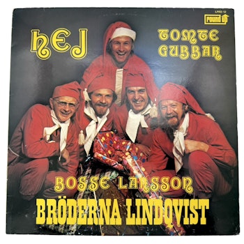 Bosse Larsson Och Bröderna Lindqvist - Hej Tomtegubbar, LP Vinyl