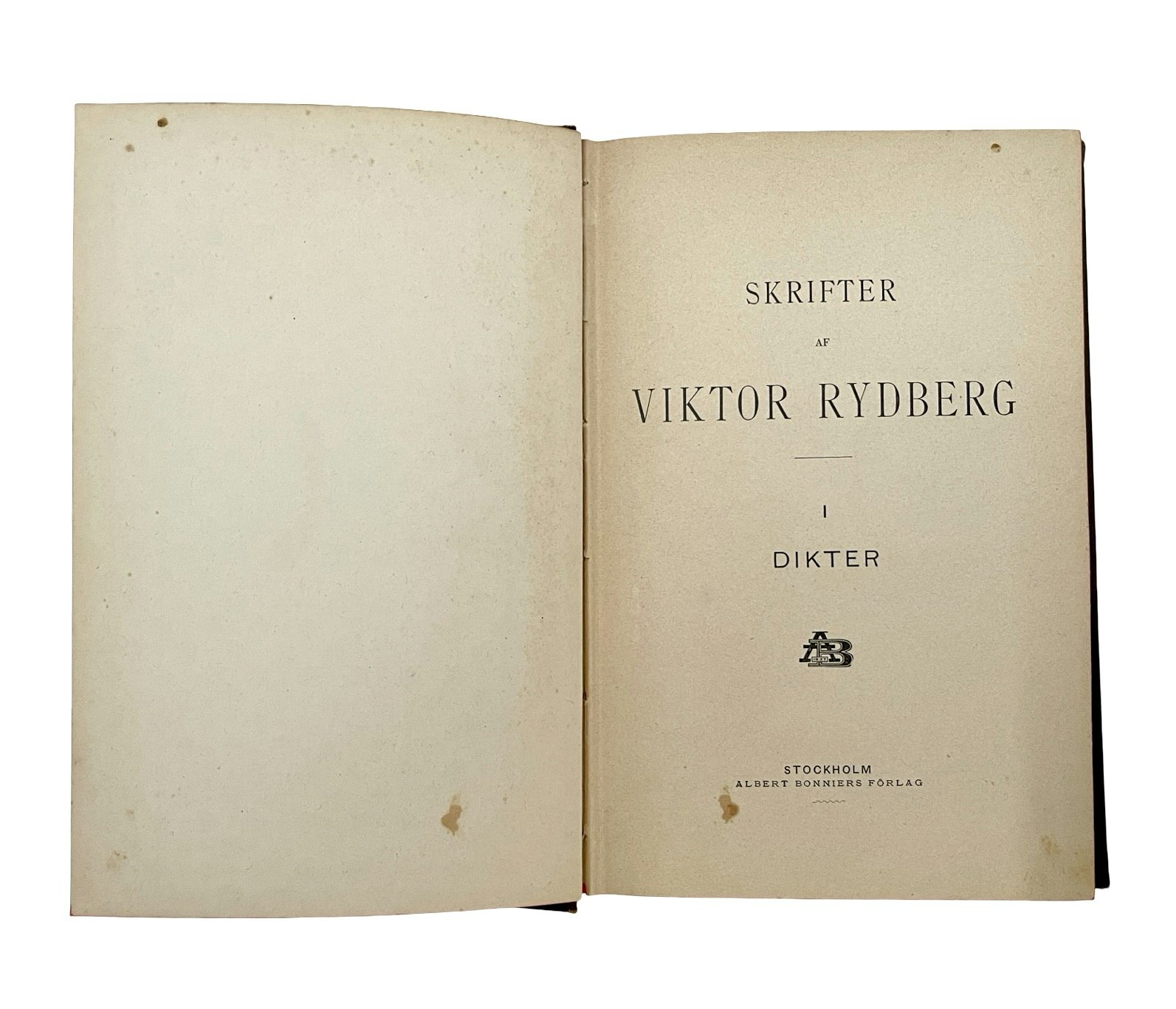 Skrifter av Viktor Rydberg - Dikter 1899, 305 sidor.