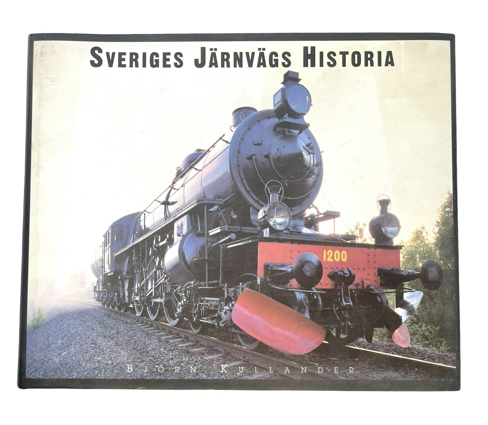 Björn Kullander - Sveriges järnvägs historia