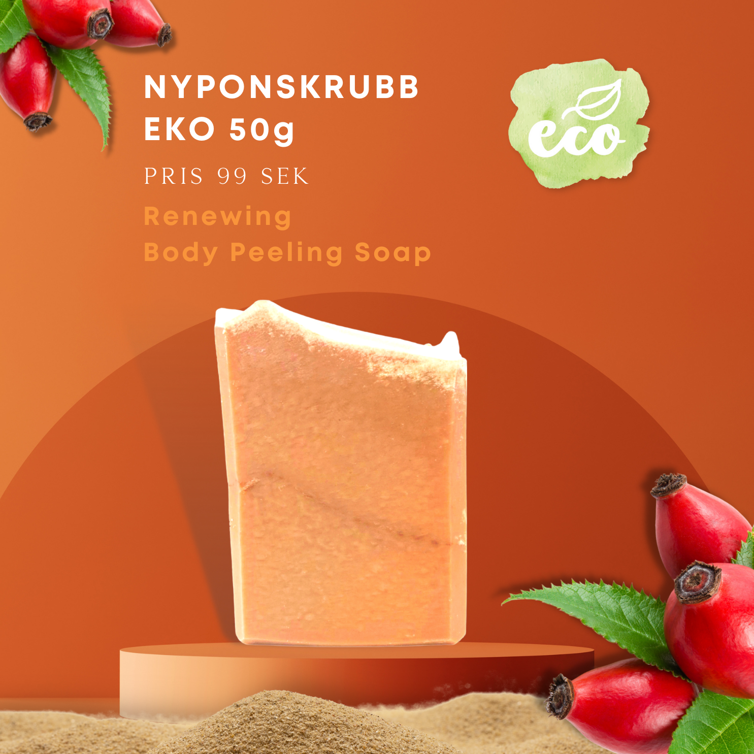 Nyponskrubb EKO, bästa peelingtvålen, Renewing Body Peeling Soap
