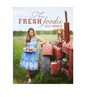 The Fresh Foodie - Leila Lindholm