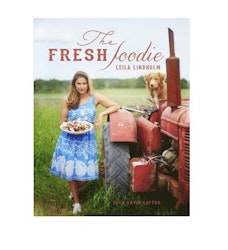 The Fresh Foodie - Leila Lindholm