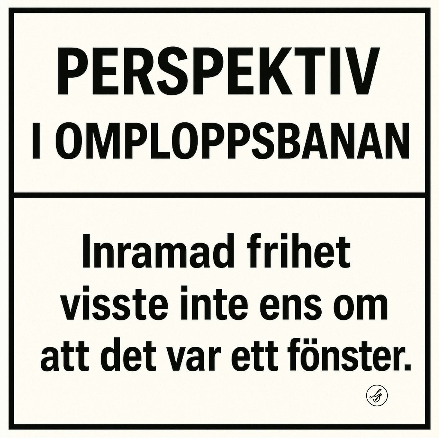PERSPEKTIV I OMLOPPSBANAN