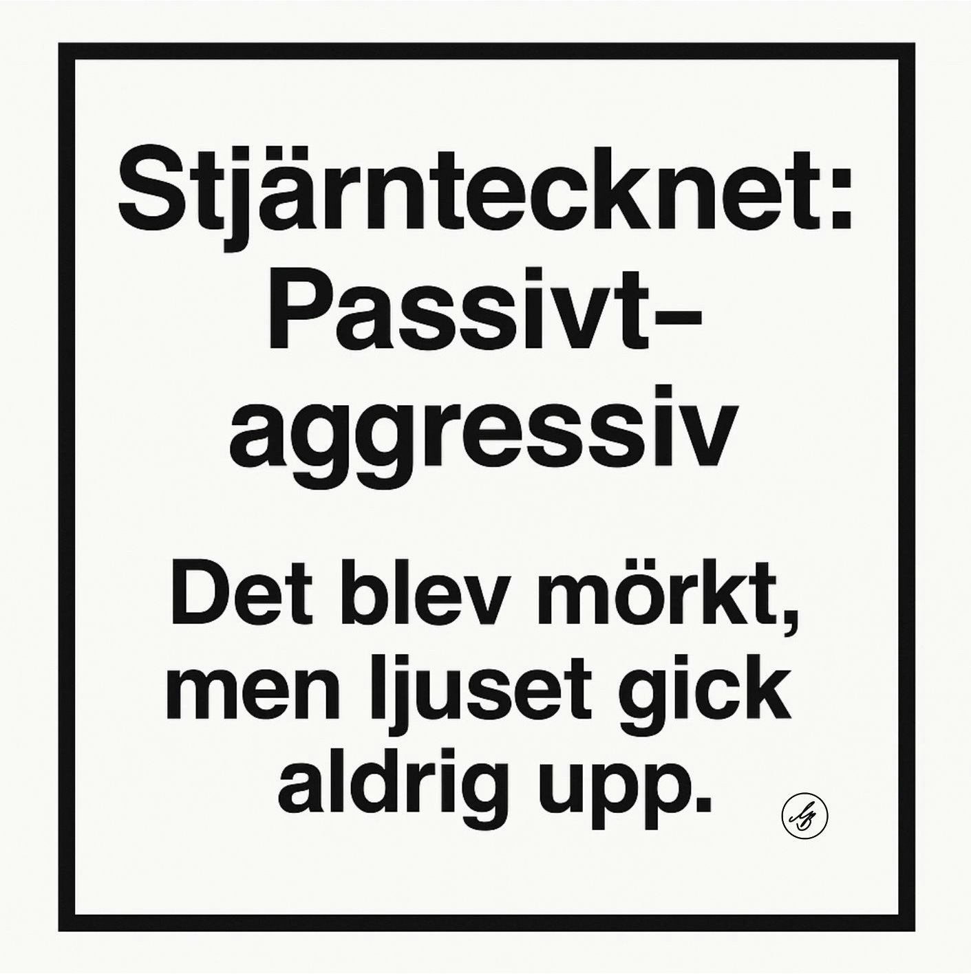 STJÄRNKLART INSLAG AV BLINDT FÖRNUFT