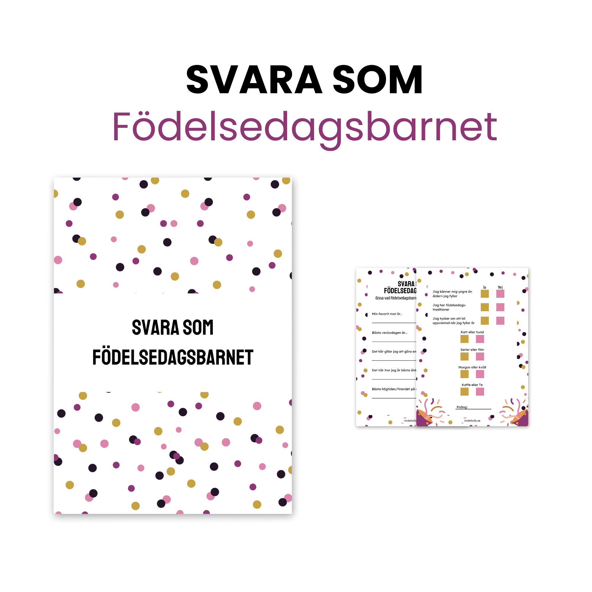 Svara som födelsedagsbarnet