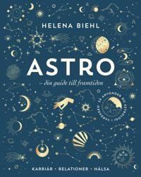 Astro: din guide till framtiden