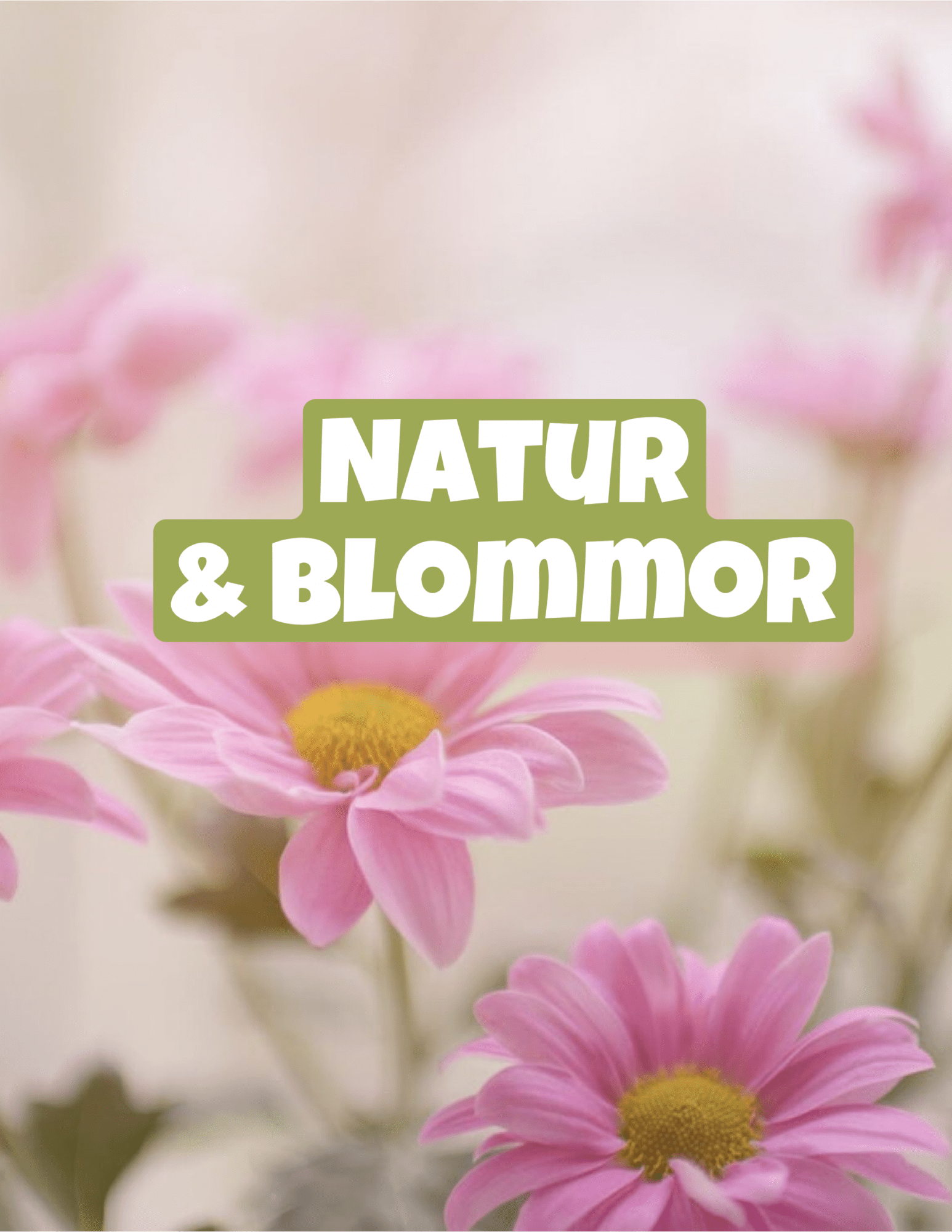 Natur & blommor - NataliasAtelje