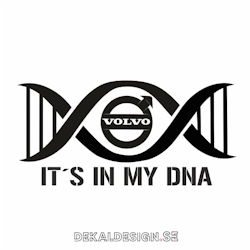 It´s in my DNA - Volvo