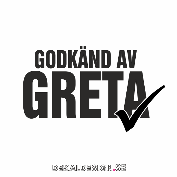 Godkänd av Greta2